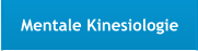 Mentale Kinesiologie
