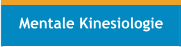 Mentale Kinesiologie