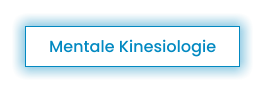 Mentale Kinesiologie